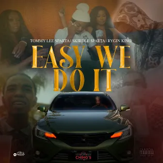 Easy we do it by Chings Record