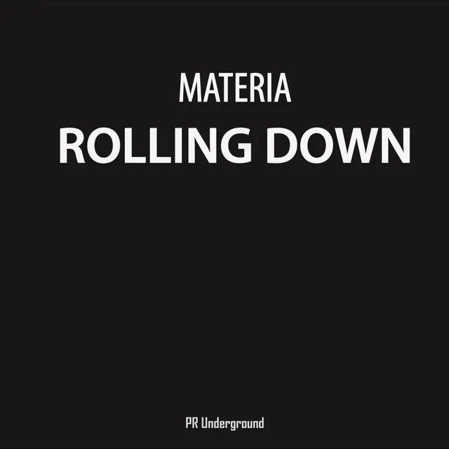 Rolling Down - Original Mix