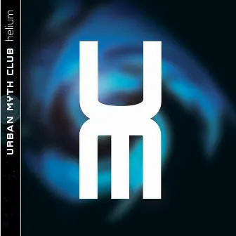 Helium by Urban Myth Club