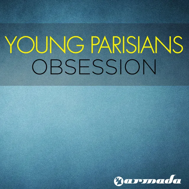 Obsession - Original Mix