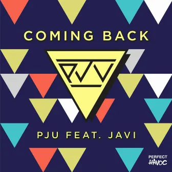 Coming Back (feat. Javi) by PJU