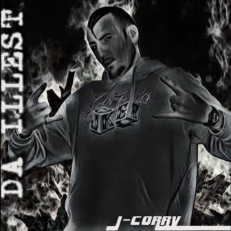 Da Illest by J-CORRY