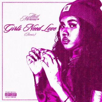 Girls Need Love (Remix) by Illest Morena