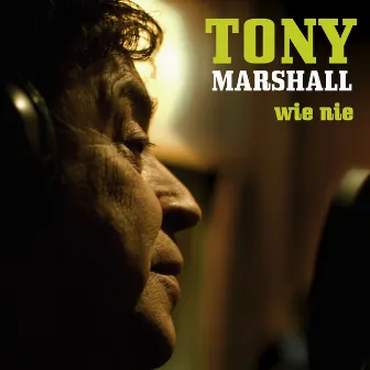 Wie Nie by Tony Marshall