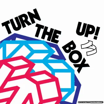 Turn The Box Up by DJ Haus