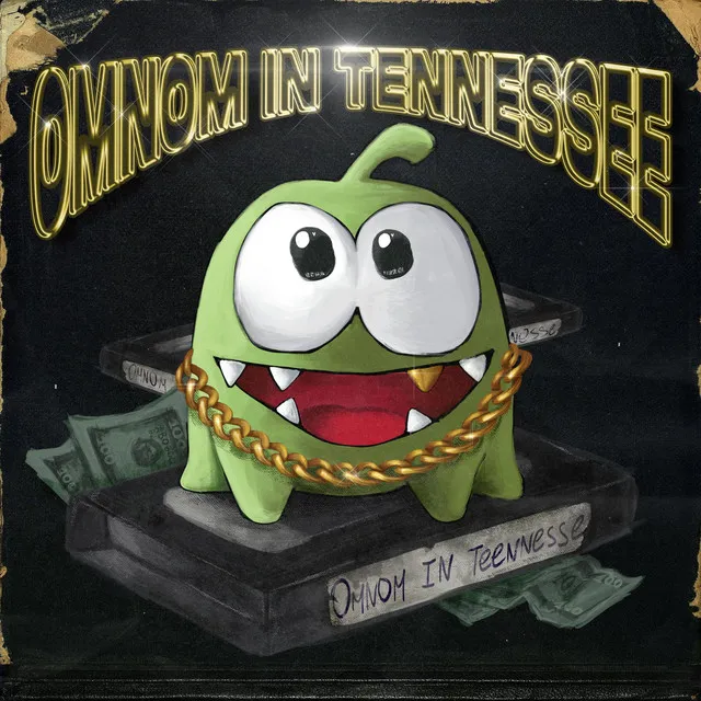 OMNOM IN TENNESSEE