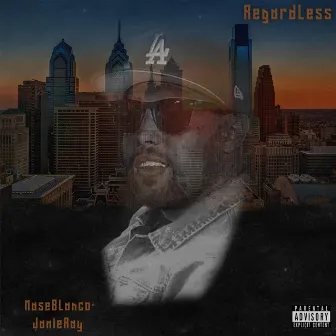 Regardless by Mase Blanco