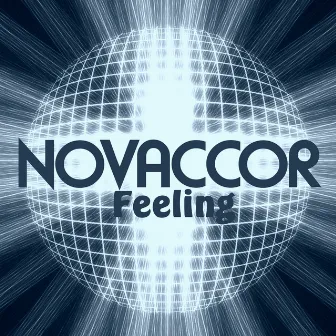 Feeling by Novaccor