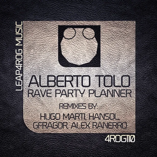 Rave Party Planner - Alex Ranerro Remix