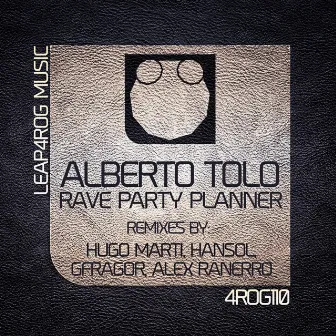 Rave Party Planner by Alberto Tolo