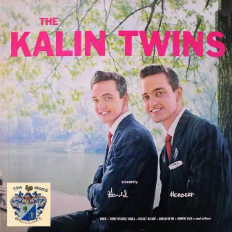 When by Kalin Twins