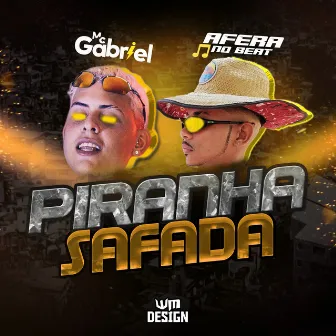 Piranha Safada by MC GABRIEEL