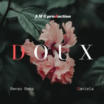 Doux by Benzo Benz