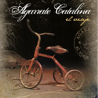 El Viaje (En Vivo) by Agarrate Catalina