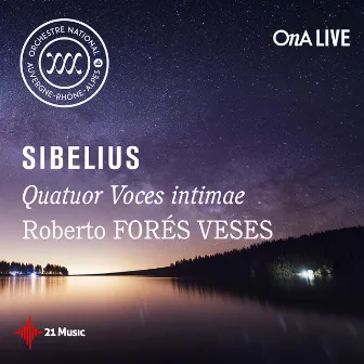 Sibelius: Quatuor Voces intimae (Live) by Roberto Forés Veses