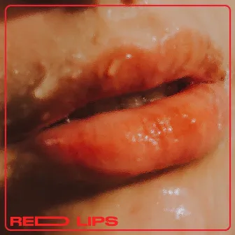 Red Lips by PIMP RULO