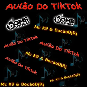 Aulão Tik Tok by BOCÃODJRJ