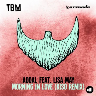 Morning In Love (feat. Lisa May) [Kiso Remix] by Addal