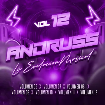 Vol. 12 by Andruss La Evolucion Musical