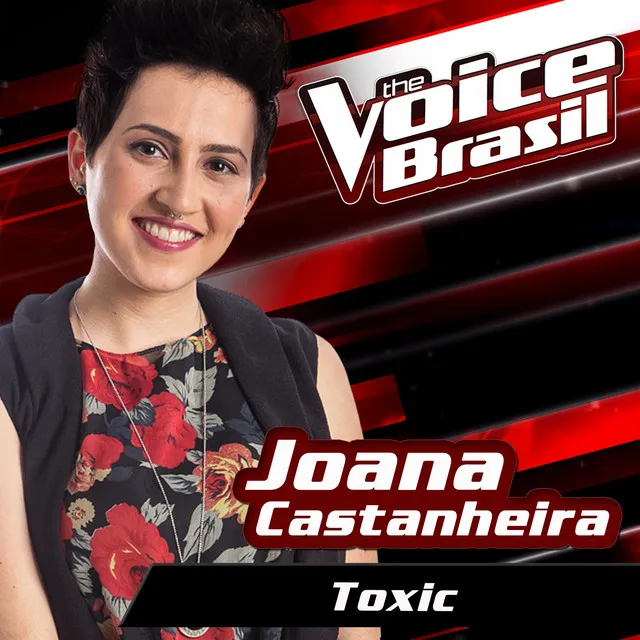 Toxic - The Voice Brasil 2016