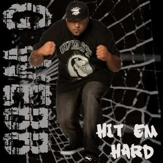 Hit 'Em Hard - Single by G Webb