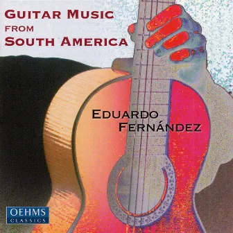 Guitar Recital: Fernandez, Eduardo - Tirao / Barrios / Piazzolla / Montana, G. / Guastavino / Rodriguez, M. by Eduardo Fernandez