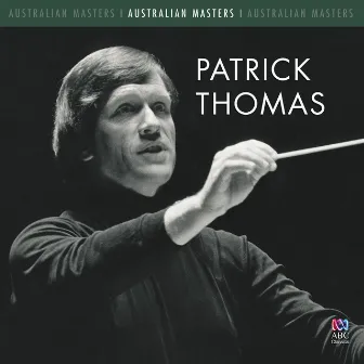 Australian Masters: Patrick Thomas by Patrick Thomas