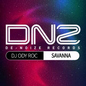 Savanna by DJ Ody Roc