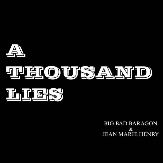 A Thousand Lies