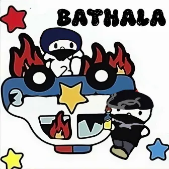 Bathala U.K.G V.I.P by Plumberboi