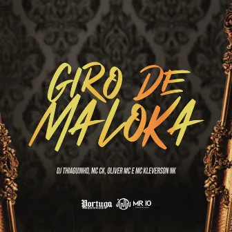 Giro de Maloka by Oliver Mc