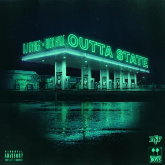 Outta State by DJ Dyber