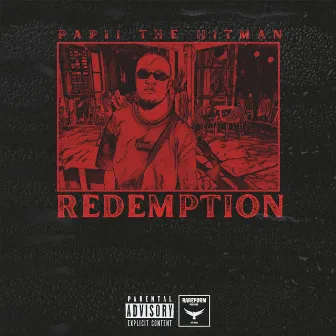 Redemption by Papii the hitman