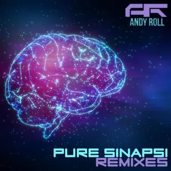 Pure Sinapsi: Remixes by Andy Roll