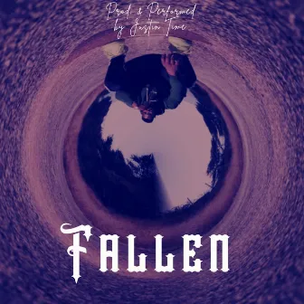 Fallen by Justin Time