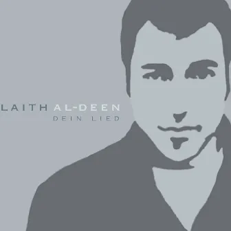 Dein Lied by Laith Al-Deen