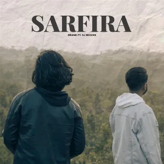 Sarfira by BR∆ND