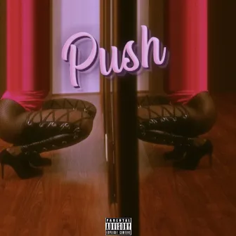 Push by No5hade