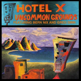 Uncommon Grounds by Hotel X