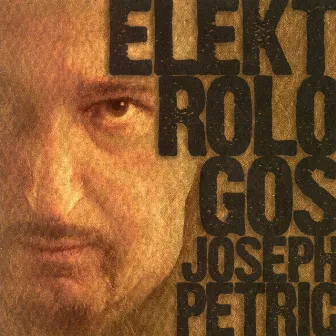 Elektrologos by Joseph Petric