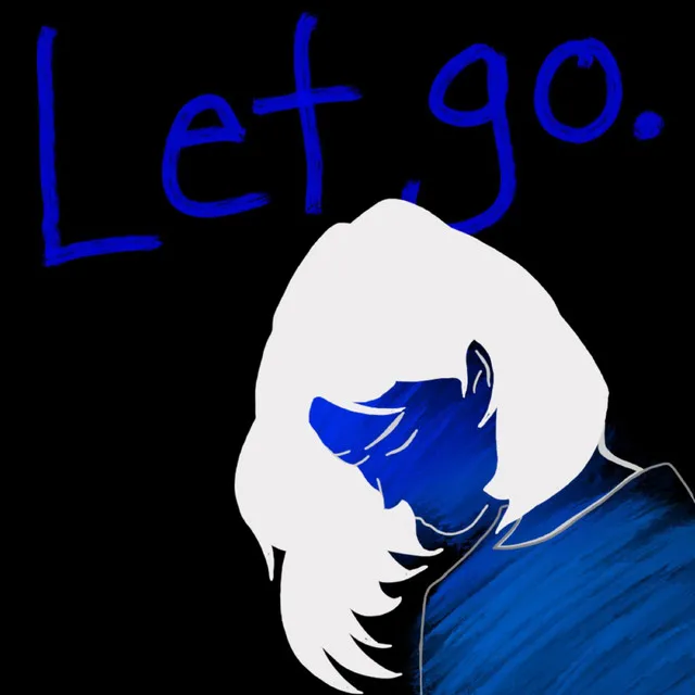 Let Go.