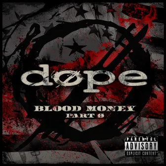 Blood Money Part Zer0 by Dope