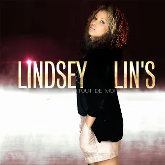 Tout de moi (Best of) by Lindsey Lin's