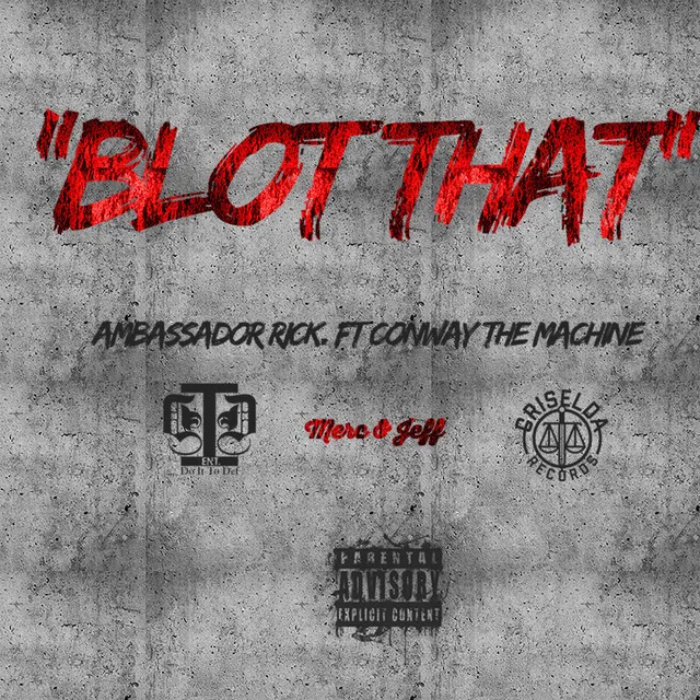 Blot That (feat. Conway the Machine)