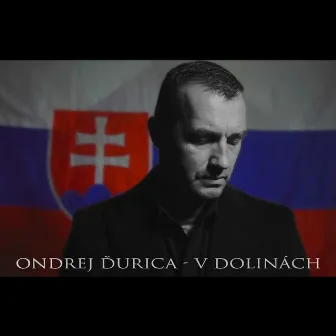 V Dolinách by Ondrej Ďurica