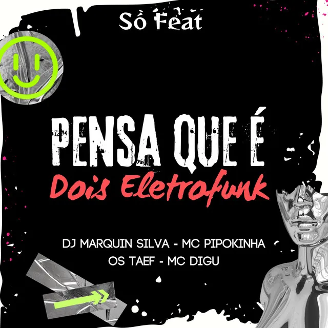 Eletrofunk Pensa Que É Dois