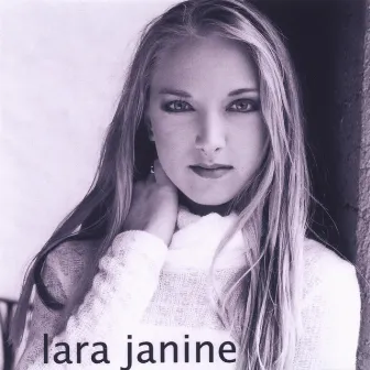 Lara Janine by Lara Janine