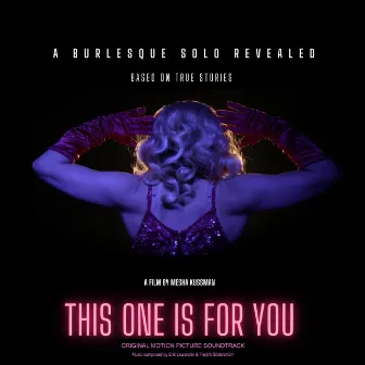 THIS ONE IS FOR YOU (Original Motion Picture Soundtrack) by Fredrik Söderström