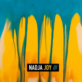 JOY by Nadja