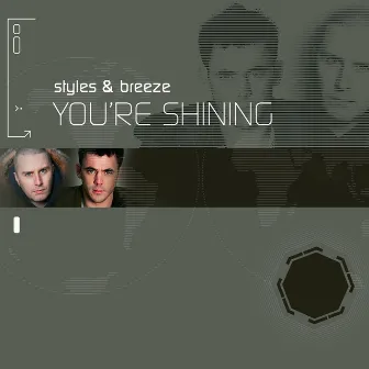 You're Shining by Styles & Breeze